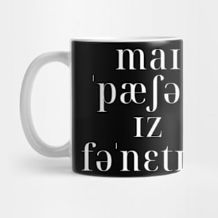 My Passion Is Phonetics in IPA Mug